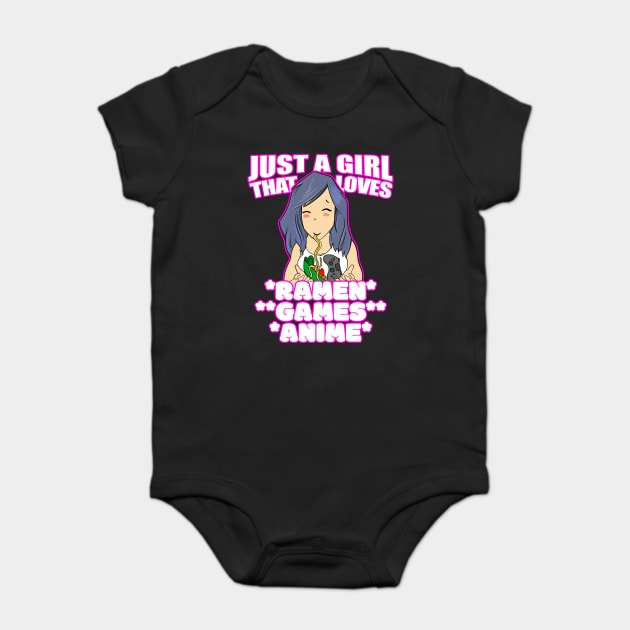 Just A Girl That Loves Ramen Games and Anime Baby Bodysuit by belownormal
